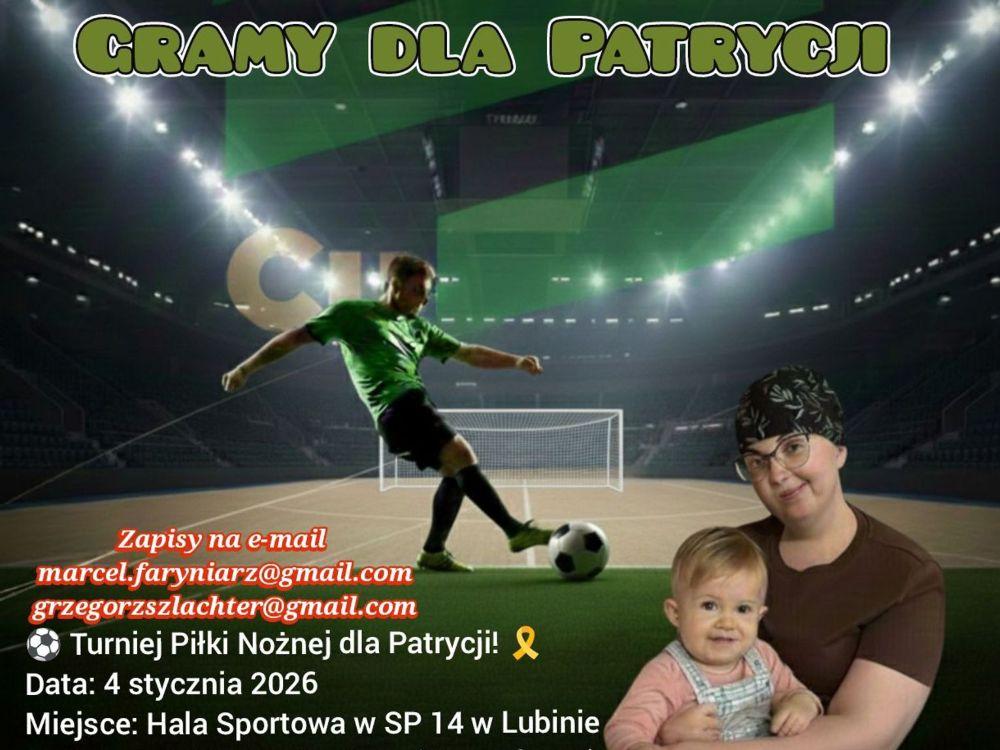 Zagrają dla Patrycji. Charytatywny turniej piłkarski w Lubinie