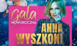 Gala Noworoczna w Polkowicach z Anią Wyszkoni