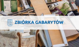 Na początku sierpnia kolejna zbiórka gabarytów 