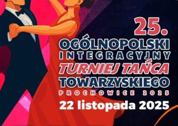 Turniej Tańca w Prochowicach. Zapraszamy !