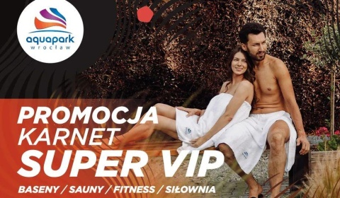 Zostań VIP-em w Aquaparku Wrocław. Trwa promocja