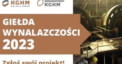 Giełda Wynalazczości dla pracowników KGHM – miedziowa spółka poszukuje usprawnień zaproponowanych przez załogę
