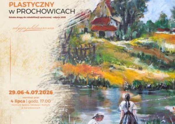 40. Międzynarodowy Integracyjny Plener Plastyczny w Prochowicach