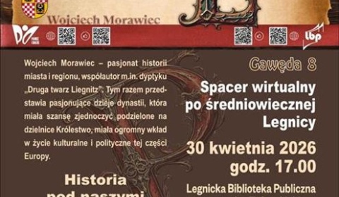 Spacer wirtualny po średniowiecznej Legnicy