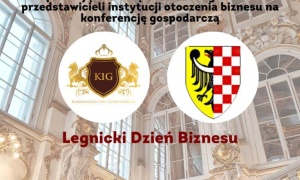 Zapraszamy na konferencję - Legnickie Dni Biznesu 