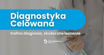 Diagnostyka celowana w Szpitalu Specjalistycznym CDT Medicus w Lubinie