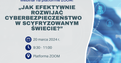 Webinar o cyberbepieczeństwie. Związek Pracodawców Polska Miedź zaprasza!