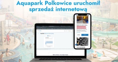 Aquapark Polkowice uruchomił sprzedaż internetową