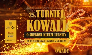 XXV Turniej Kowali o Srebrne Klucze Legnicy odbędzie się pod koniec sierpnia 