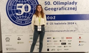 Sukces uczennicy w 50. olimpiadzie geograficznej