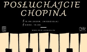 „Posłuchajcie Chopina” – koncert plenerowy