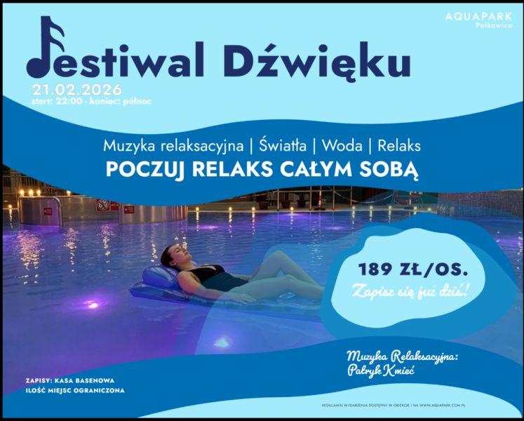 Tego nie ma nigdzie indziej w regionie. Festiwal Dźwięku w Aquaparku Polkowice.