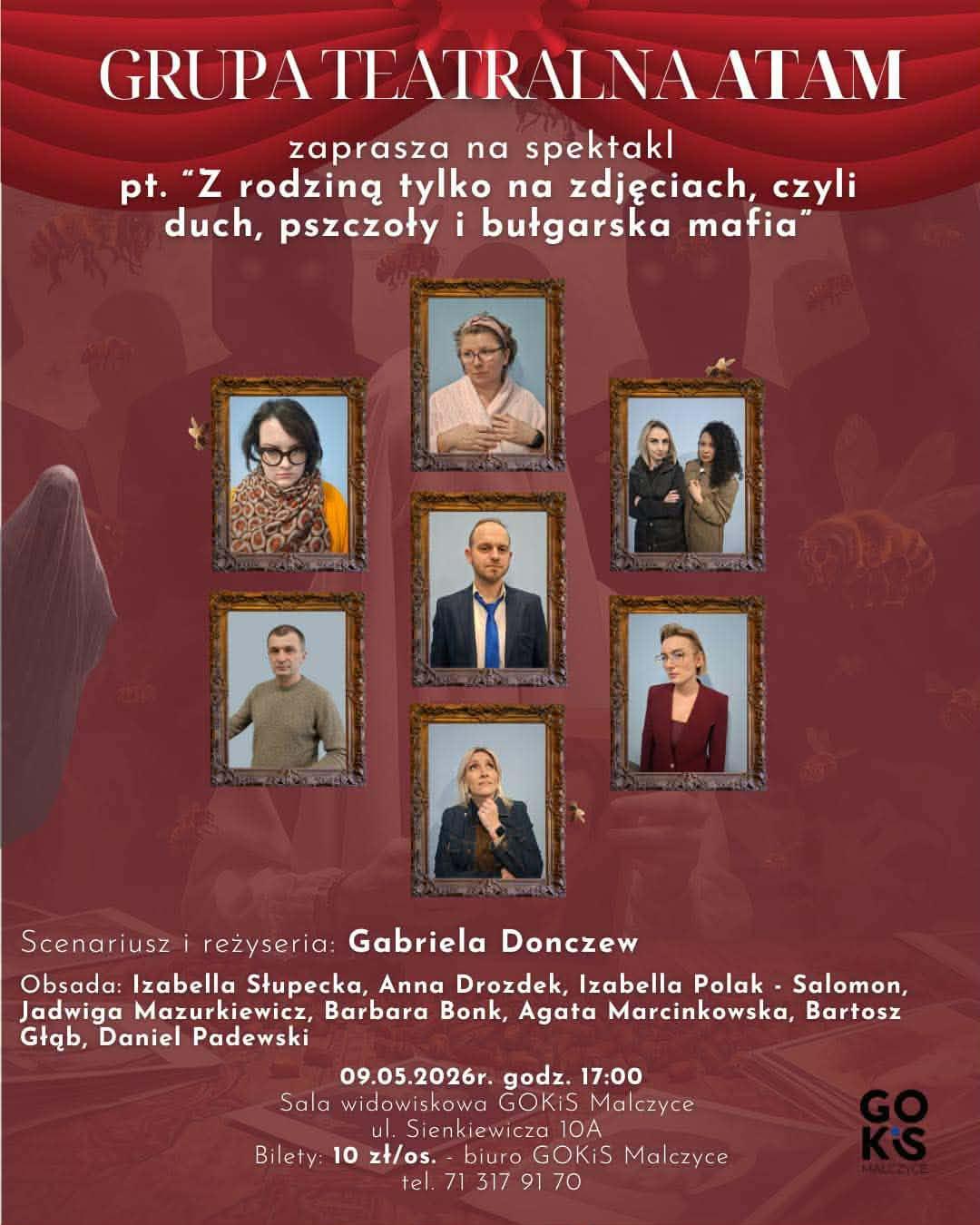 Duch, pszczoły i bułgarska mafia. Teatr ATAM zaprasza do Malczyc !