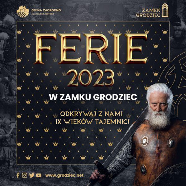 Nietuzinkowe ferie… z Zamkiem Grodziec!