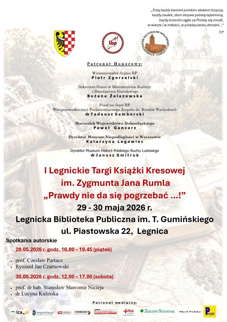  I Legnickie Targi Książki Kresowej im. Zygmunta Jana Rumla pod hasłem: „Prawdy nie da się pogrzebać…!”