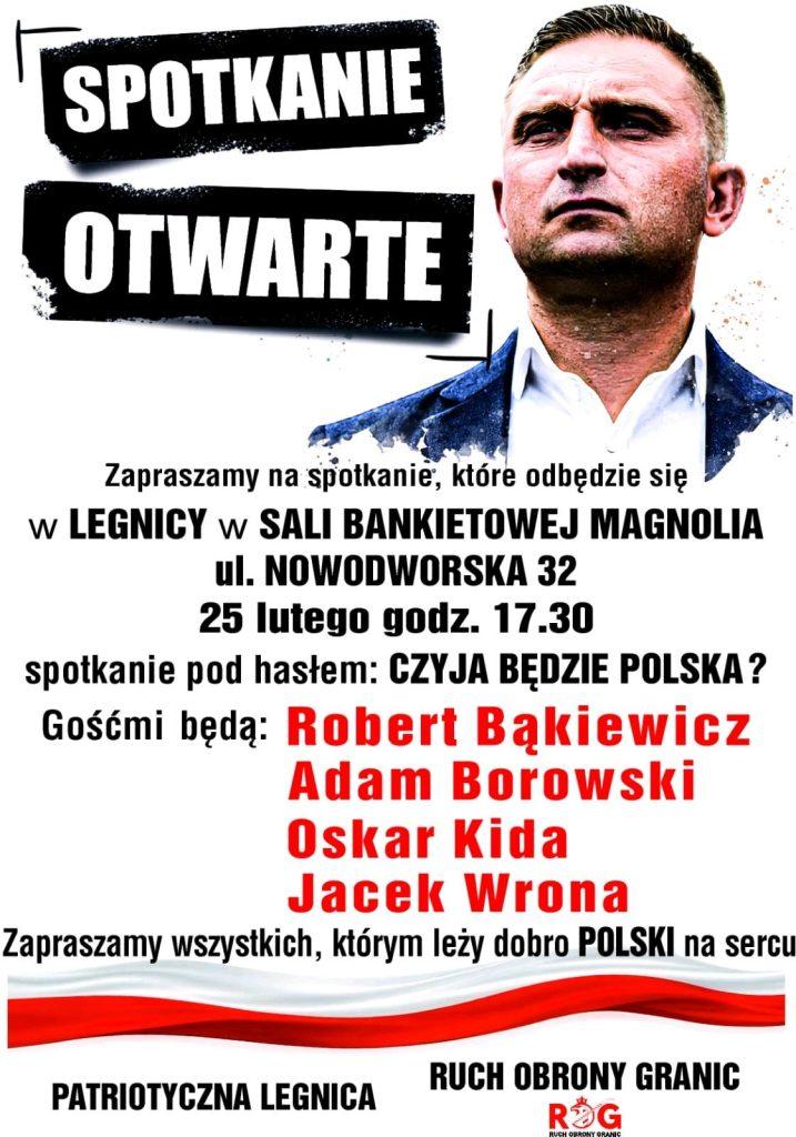 "Czyja będzie Polska"? W Legnicy na to pytanie odpowie Robert Bąkiewicz