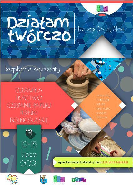 „Działam twórczo - poznaję Dolny Śląsk”