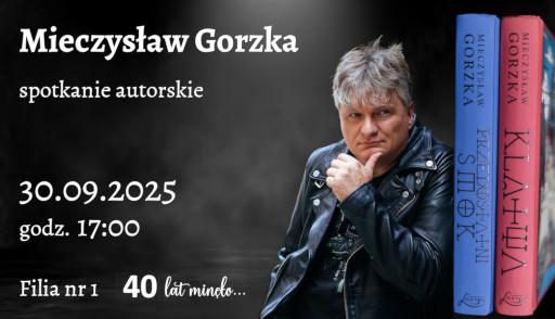 Mieczysław Gorzka - spotkanie autorskie 