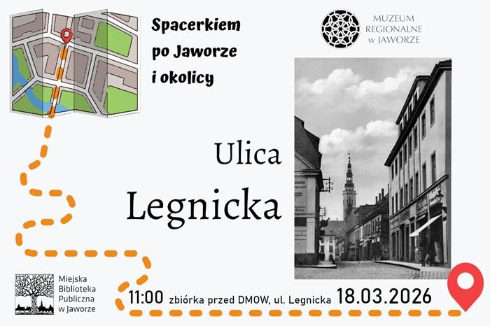Spacerkiem po... ulicy Legnickiej 