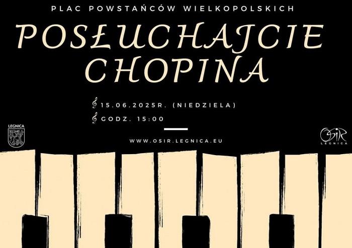 „Posłuchajcie Chopina” – koncert plenerowy