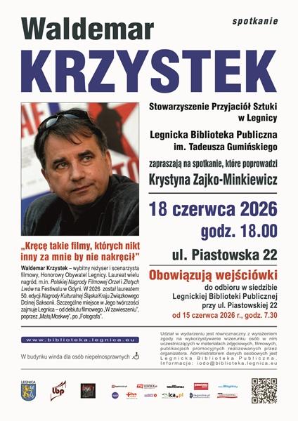 Spotkanie z reżyserem i scenarzystą Waldemarem Krzystkiem