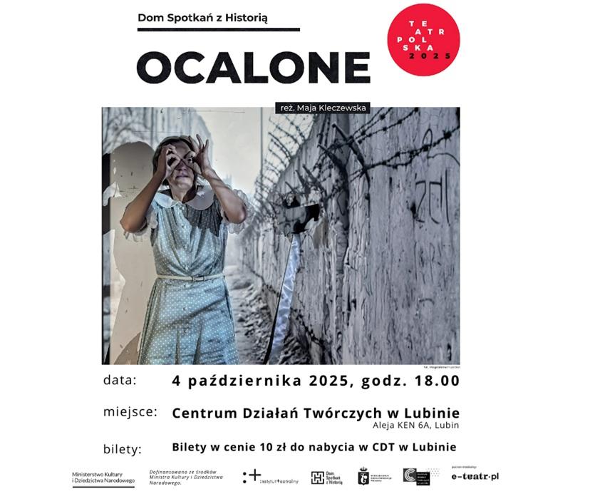 Spektakl „Ocalone” – historia, która nie pozwala milczeć