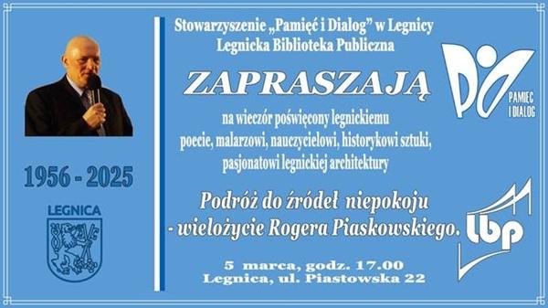 Wieczór poświęcony Rogerowi Piaskowskiemu