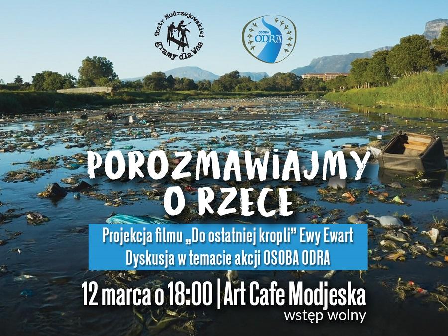 K.Odrowska proponuje: porozmawiajmy o rzece