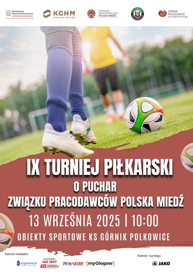 Zapraszamy na IX Turniej Piłkarski o Puchar Związku Pracodawców Polska Miedź