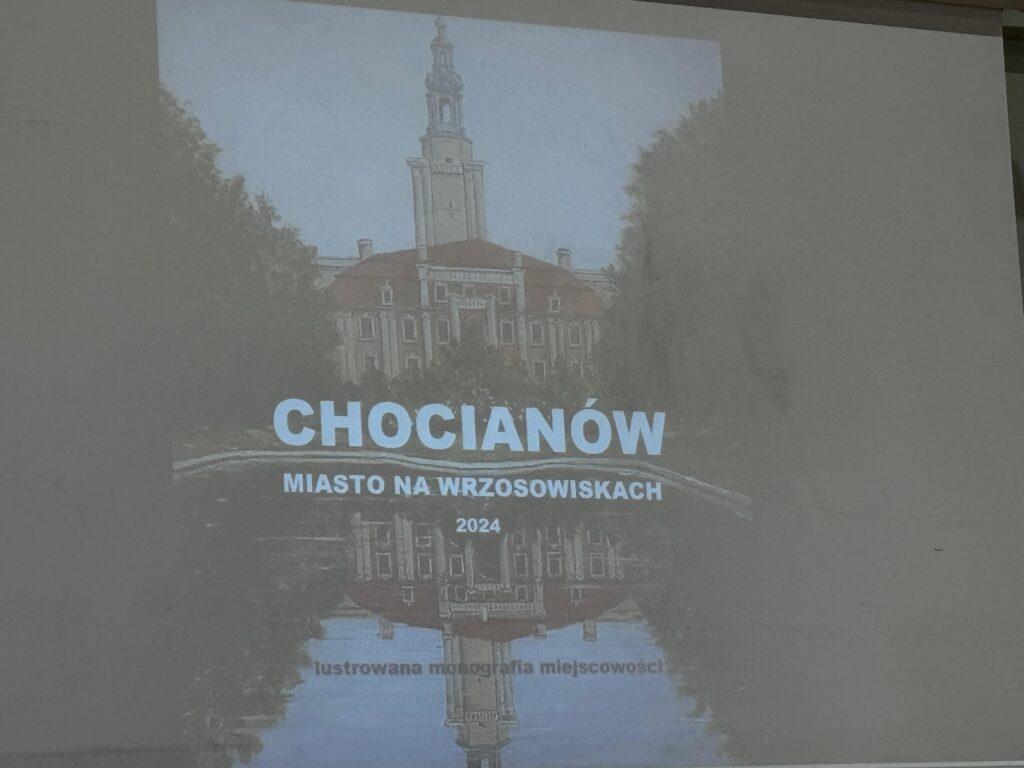 „Chocianów, miasto na wrzosowiskach”. Jest monografia miasta