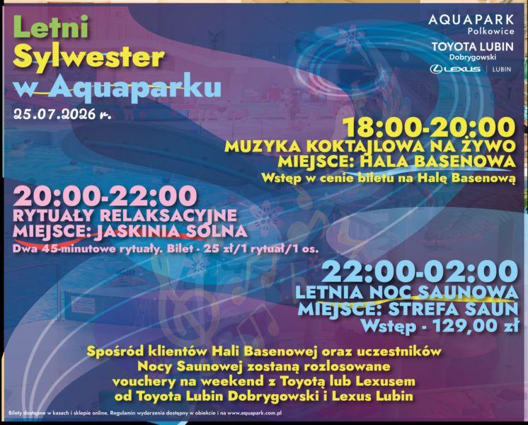 Letni Sylwester w Aquaparku Polkowice już 25 lipca!