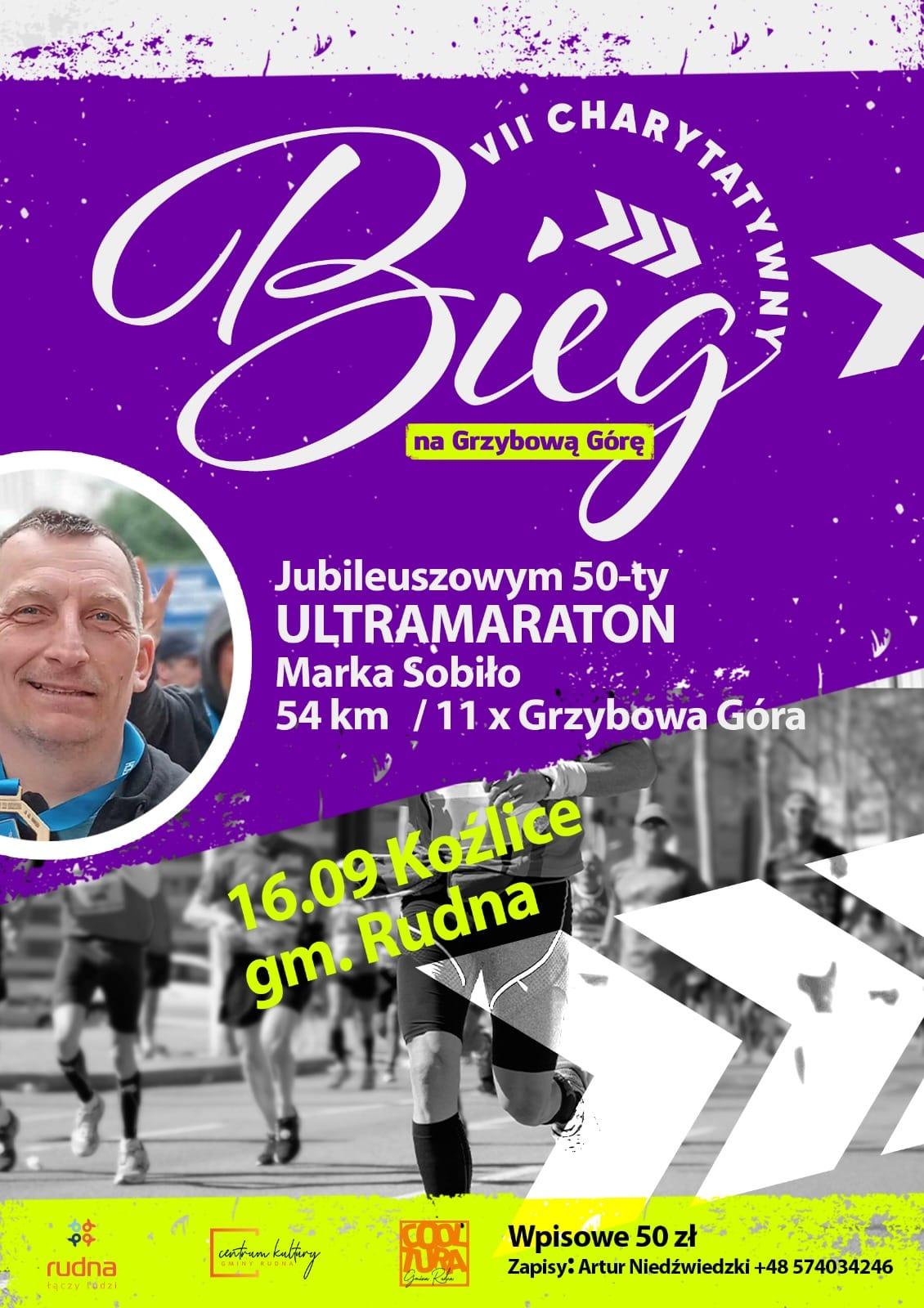 Życie to maraton! – VII Charytatywny Bieg na Grzybową Górę