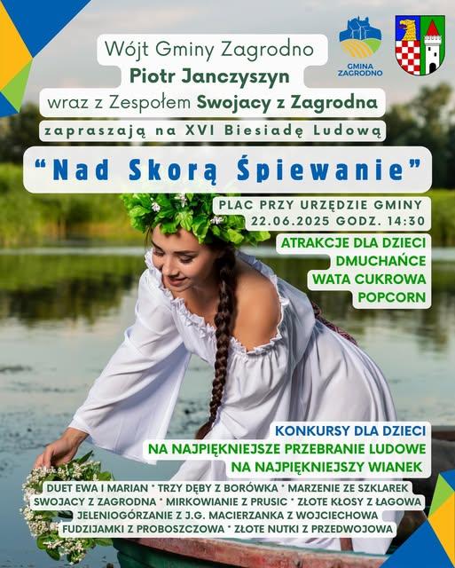 Gmina Zagrodno zaprasza na XVI Biesiadę Ludową „Nad Skorą Śpiewanie”