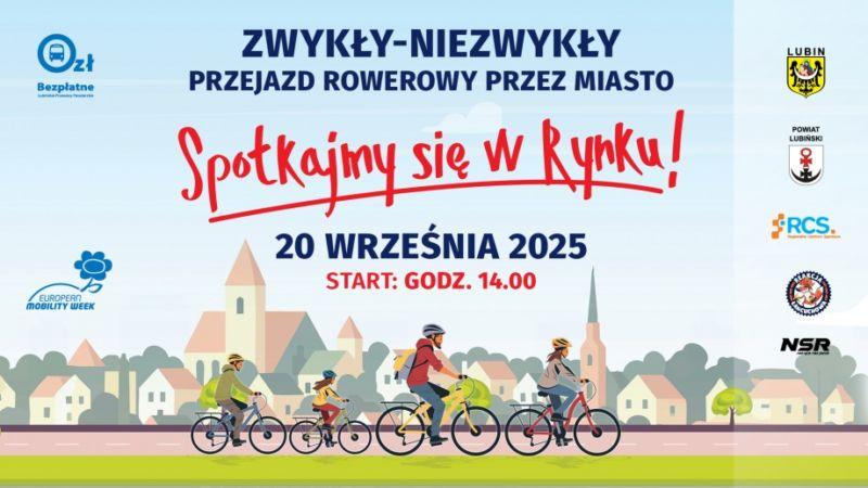 Zwykły – Niezwykły Przejazd Rowerowy przez Lubin