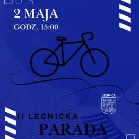 Zapraszamy na II Legnicką Paradę Rowerową