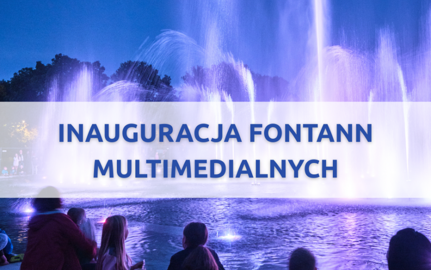  Magia wody, światła i dźwięku. 1 maja startuje sezon fontann w Parku Miejskim 