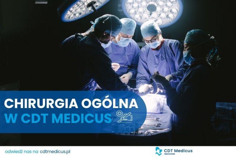 Chirurgia ogólna w CDT Medicus 