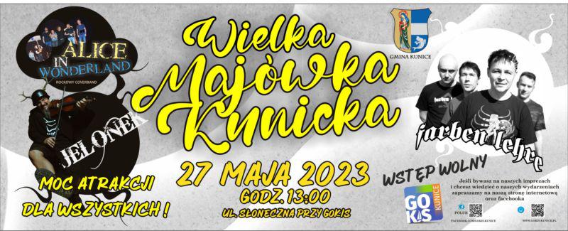 Nadciąga Wielka Kunicka Majówka...