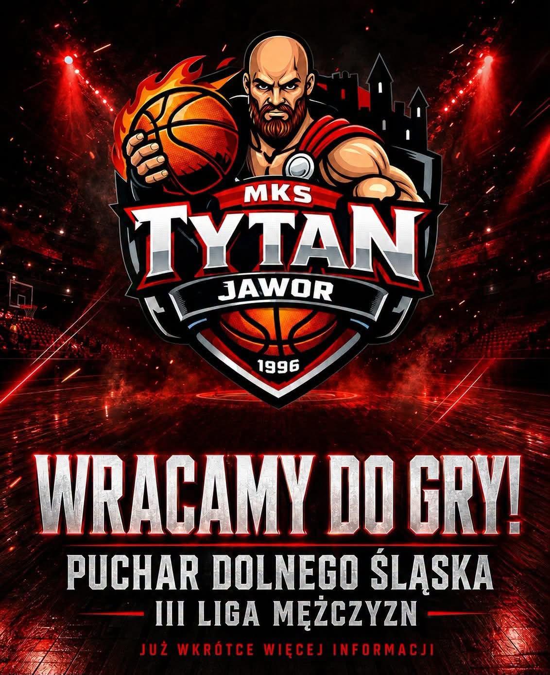 Tytan Jawor wraca do gry. "Iwan" orać będzie parkiet...